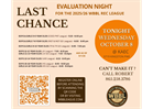 Last Chance Evals Tonight!